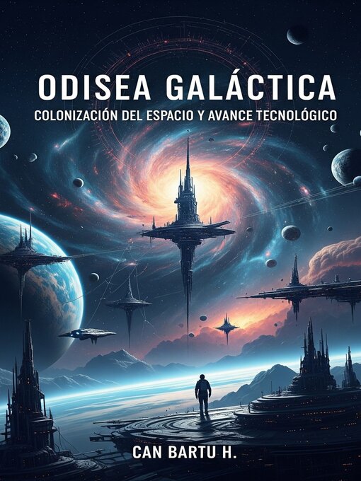 Title details for Odisea Galáctica by CAN BARTU H. - Available